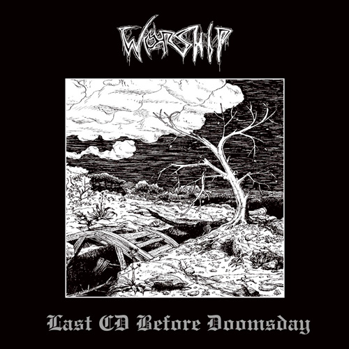 WT013 Worship - Last CD Before Doomsday - CD