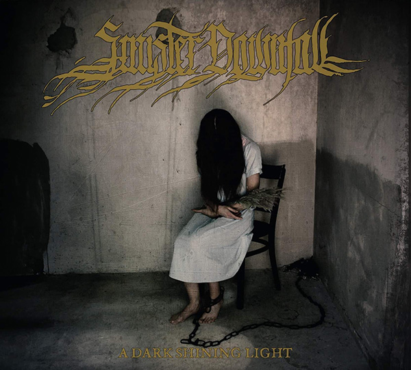 Sinister Downfall - A Dark Shining Light - digi-CD