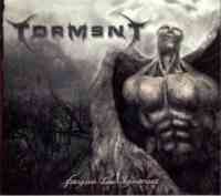 Torment (Bel) - Forgive The Ignorant - digi-CD
