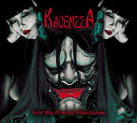 Kadenzza (Jpn) - Into the Oriental Phantasma - digi-CD