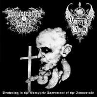 Drowning the Light (Aus) / Vampyric Blood (Fin) - Drowning in the Vampyric Sacrament of the Immortals - CD
